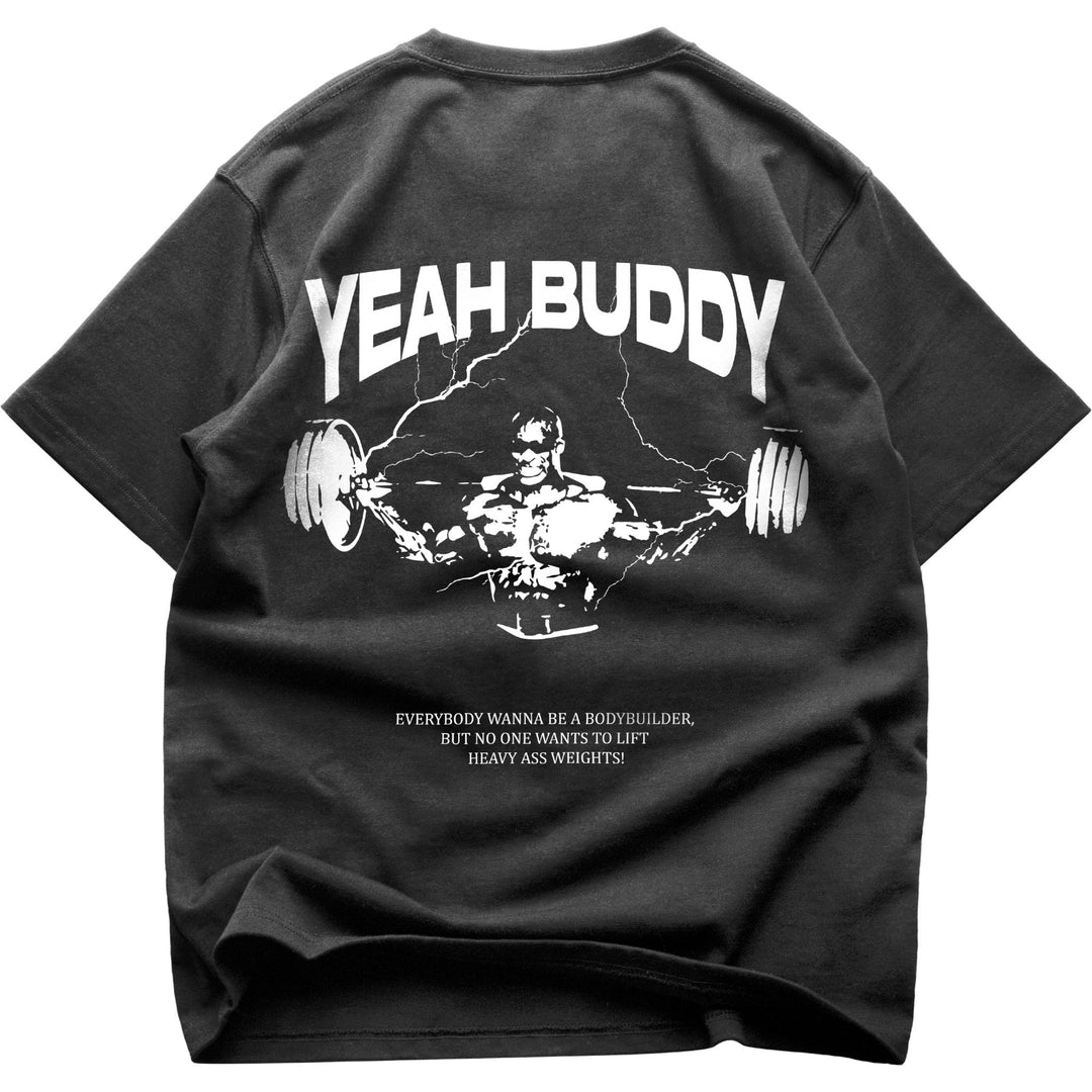 Yeah buddy (Backprint) Oversize Blast (Super Sale)