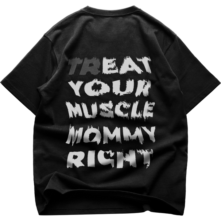Muscle Mommy (Backprint) Oversized Shirt (Super Sale)