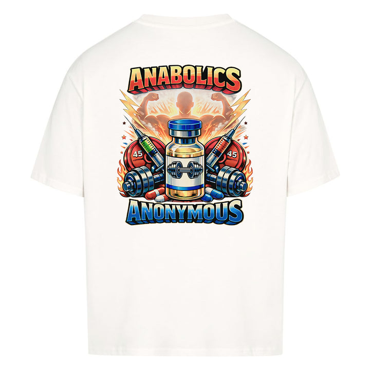 Anabolics Anonymous (Backprint) Oversized Shirt