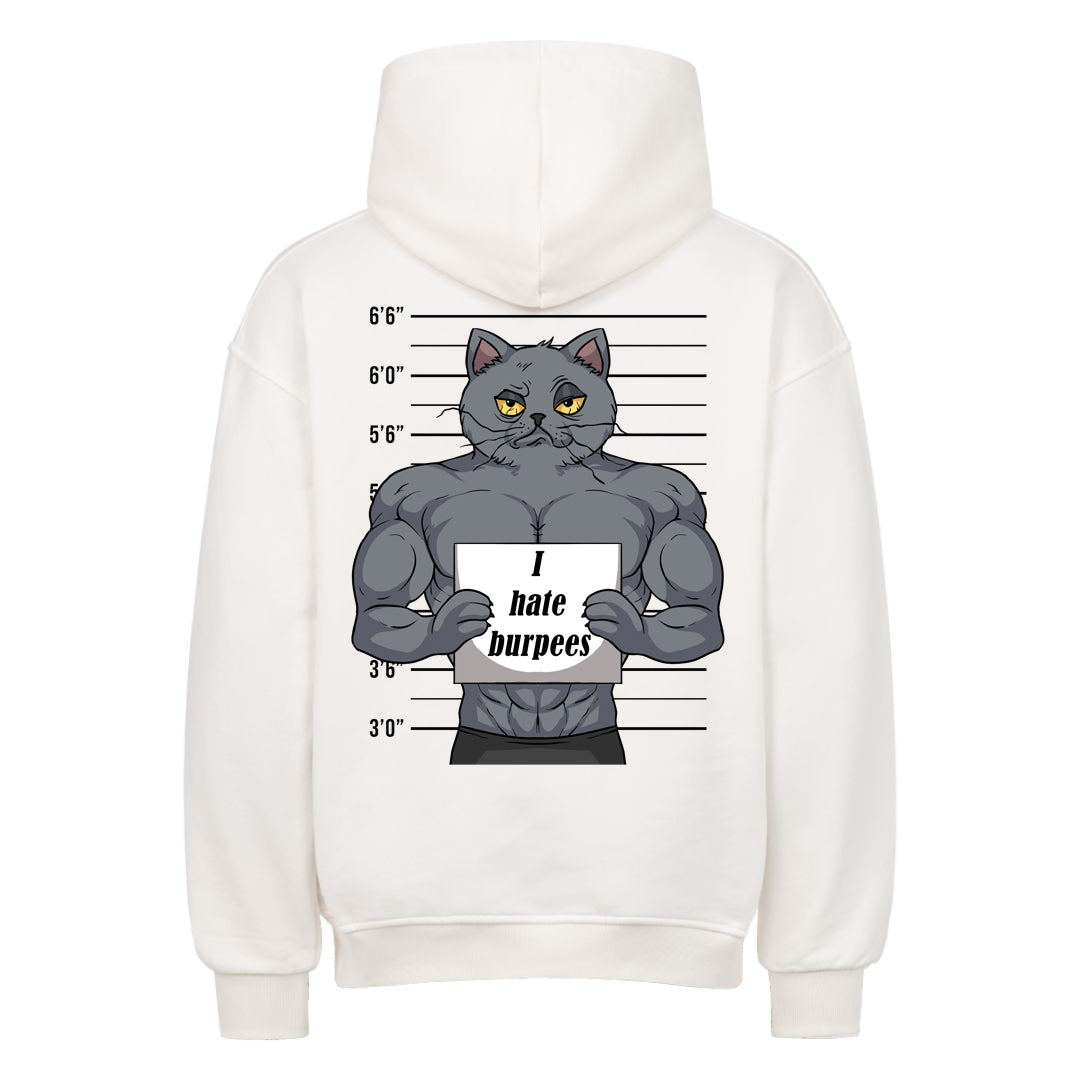 I hate Burpees Oversized Hoodie