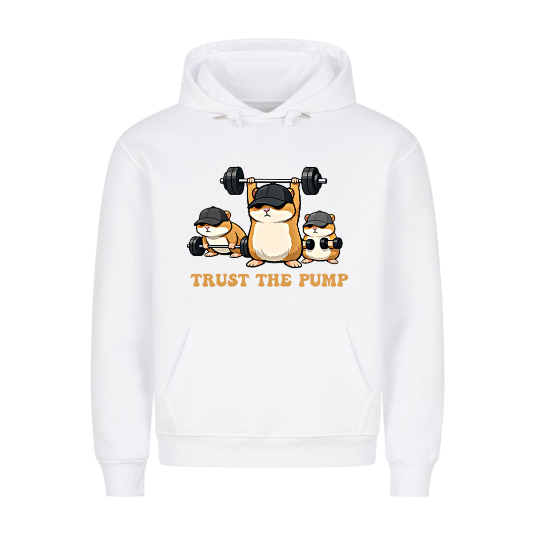 Trust The Pump Hoodie
