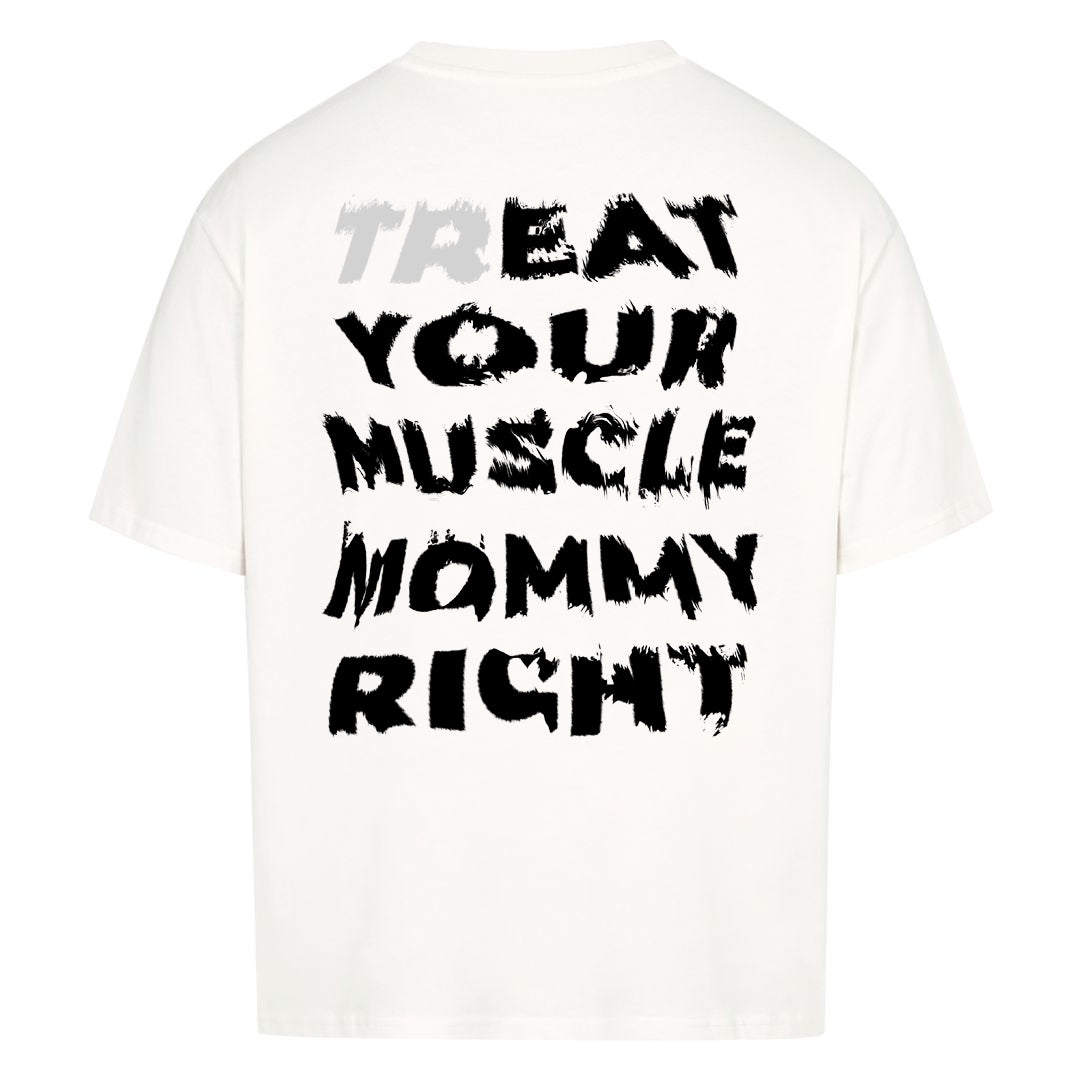 Muscle Mommy (Backprint) Oversized Shirt
