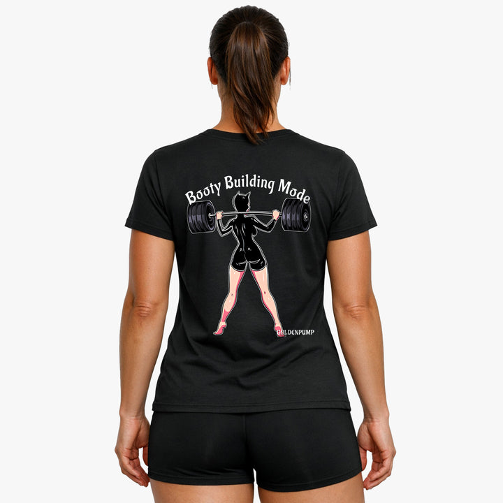 Booty Building Mode (Backprint) Shirt