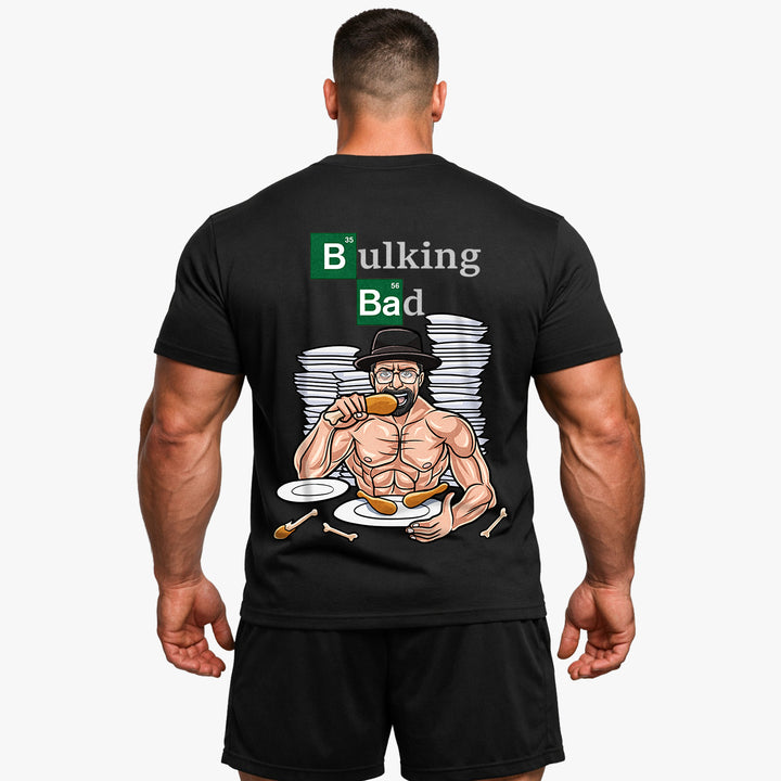 Bulking Bad (Backprint) Shirt