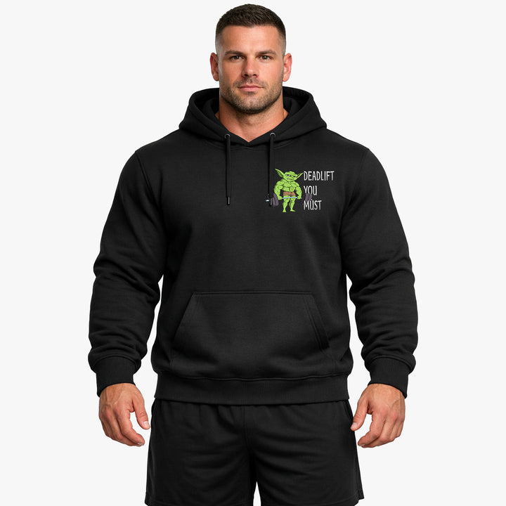 Deadlift you must Hoodie
