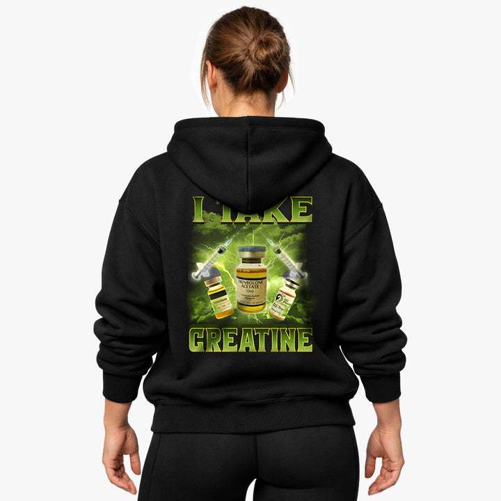 I Take Creatine (Backprint) Oversized Hoodie