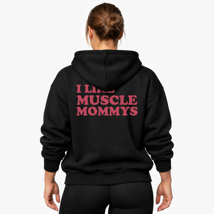 I Like Muscle Mommys (Backprint) Oversized Hoodie