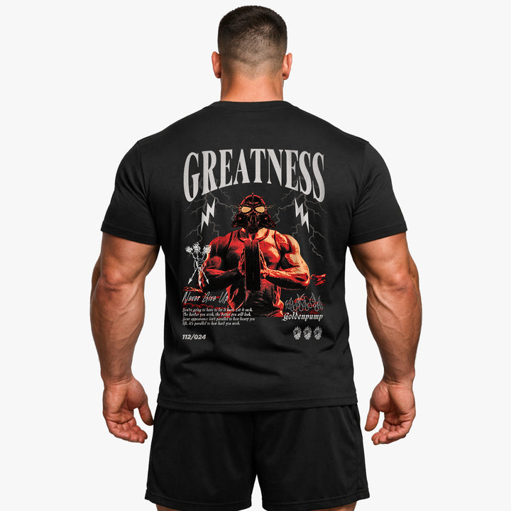 Greatness (Backprint) Shirt