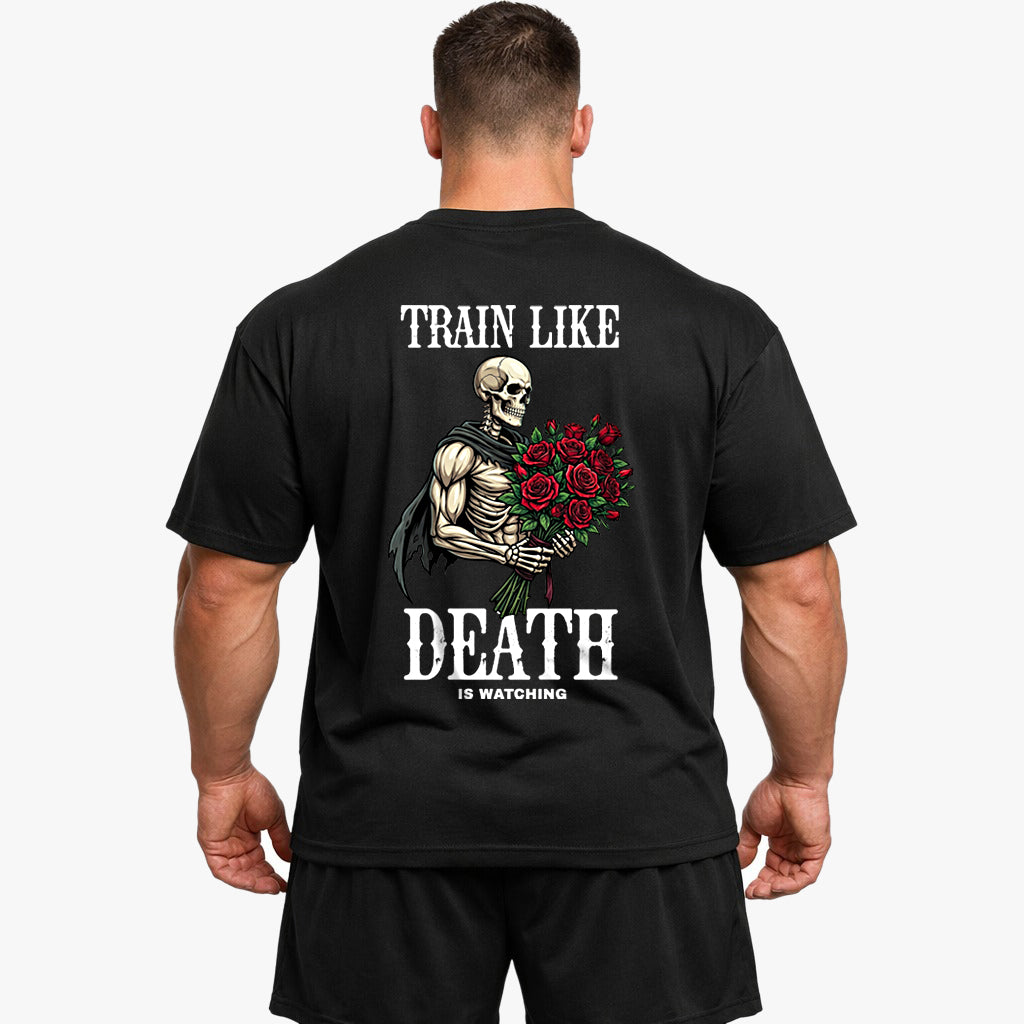 Train Like Death Is Watching (Backprint) Oversized Shirt