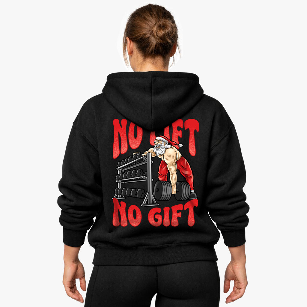 No lift no gift Oversized Hoodie