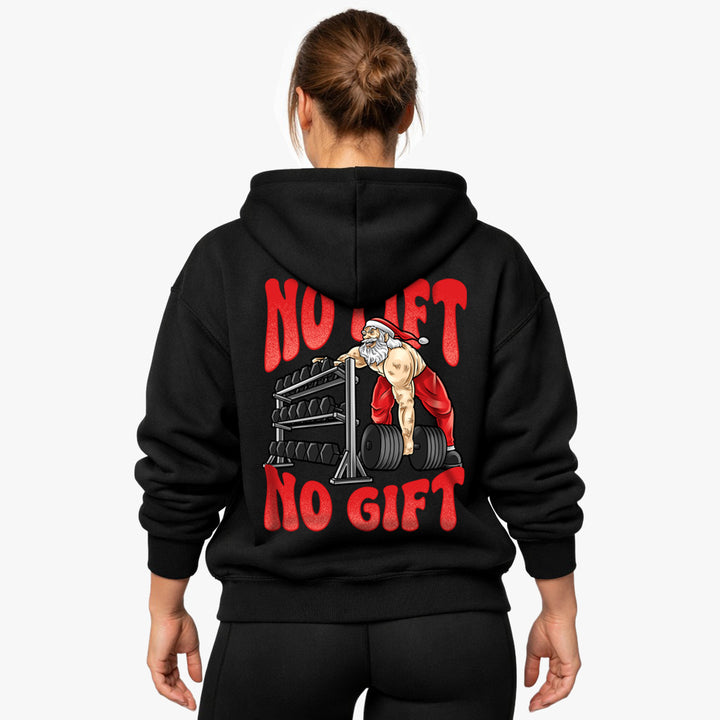 No lift no gift Oversized Hoodie