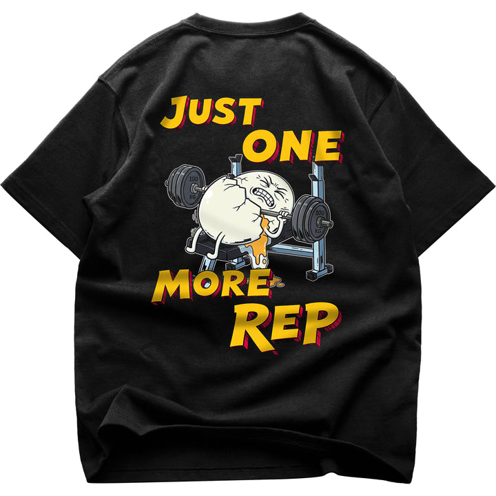 Just One More (Backprint) Oversized Shirt