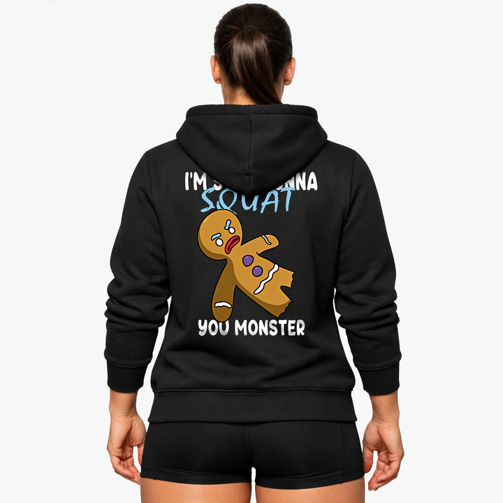 Still gonna squat (Backprint )Hoodie