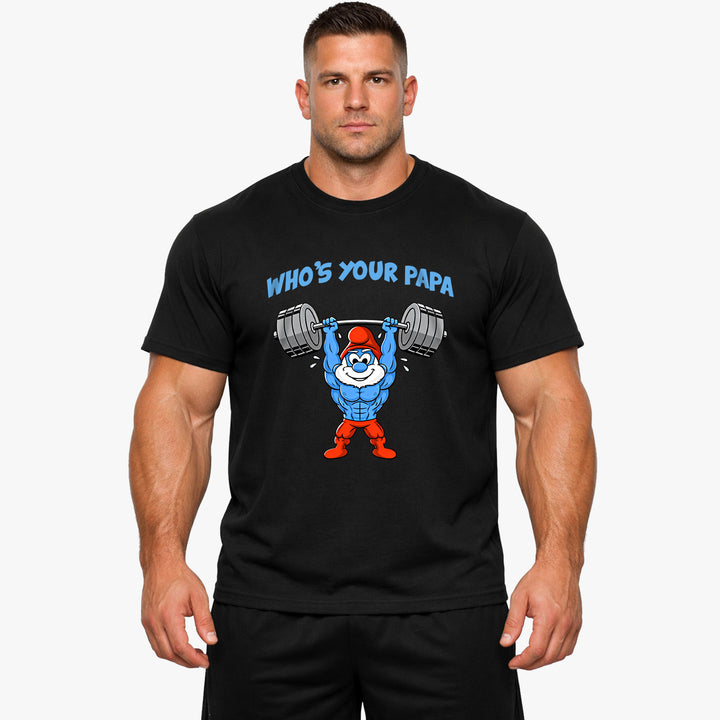 Who's your papa T-Shirt