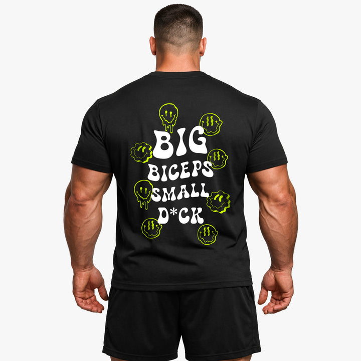 Big Biceps Small D*ck (Backprint) T-Shirt