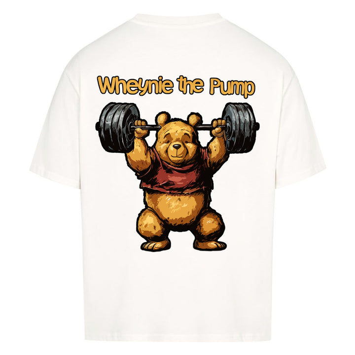Wheynie the Pump (Backprint) Oversized Shirt