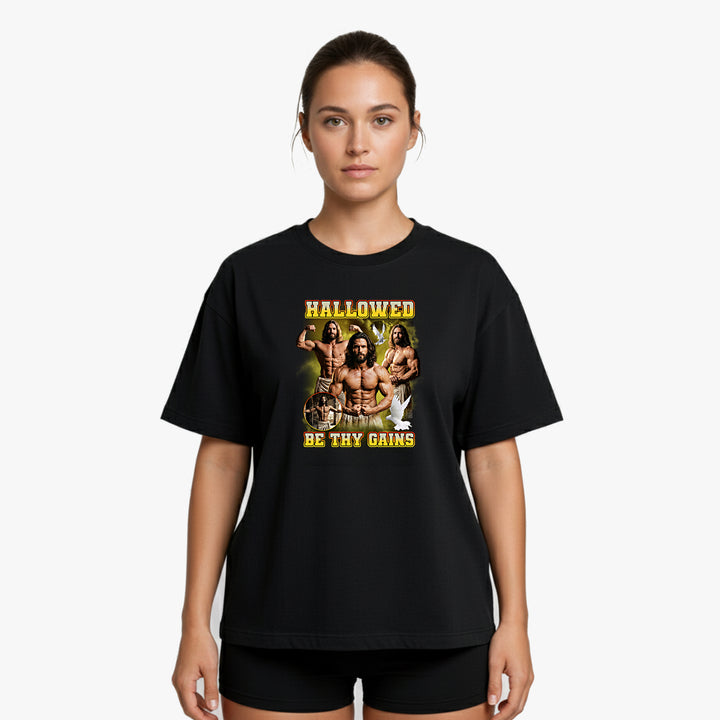Hallowed by Thy Gains Oversized Shirt