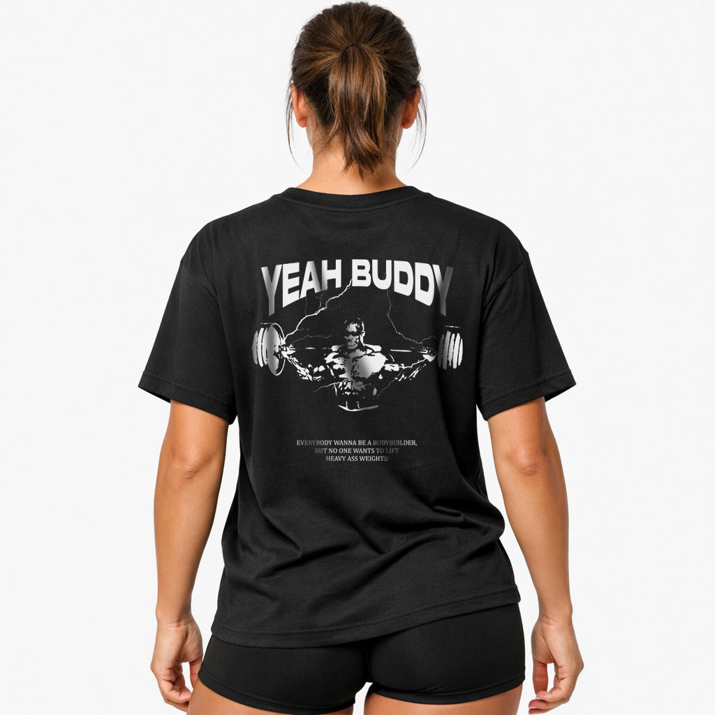Yeah buddy (Backprint) Oversize Blast