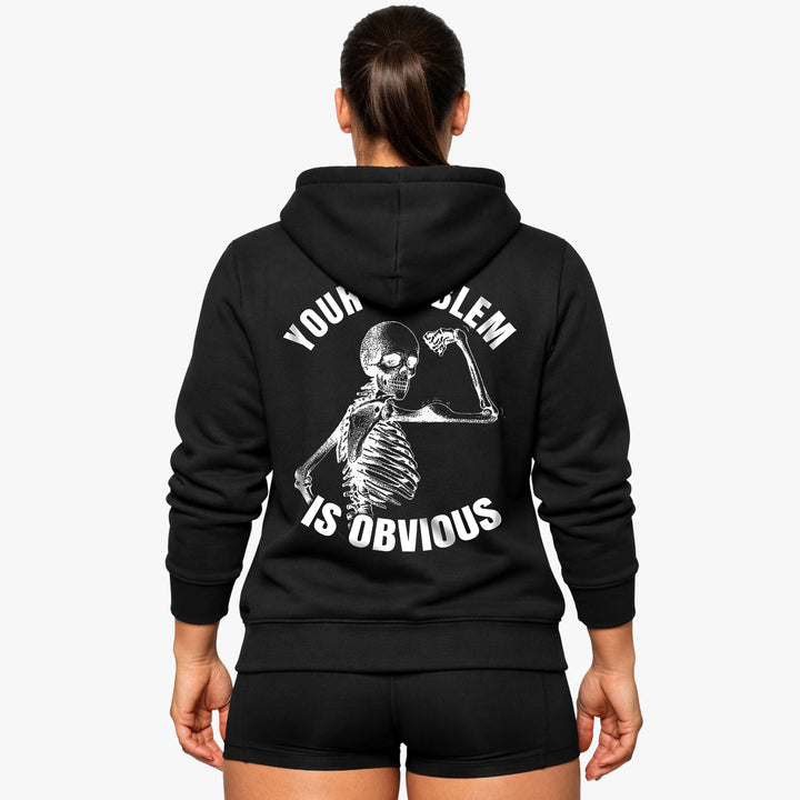 Your Problem Hoodie