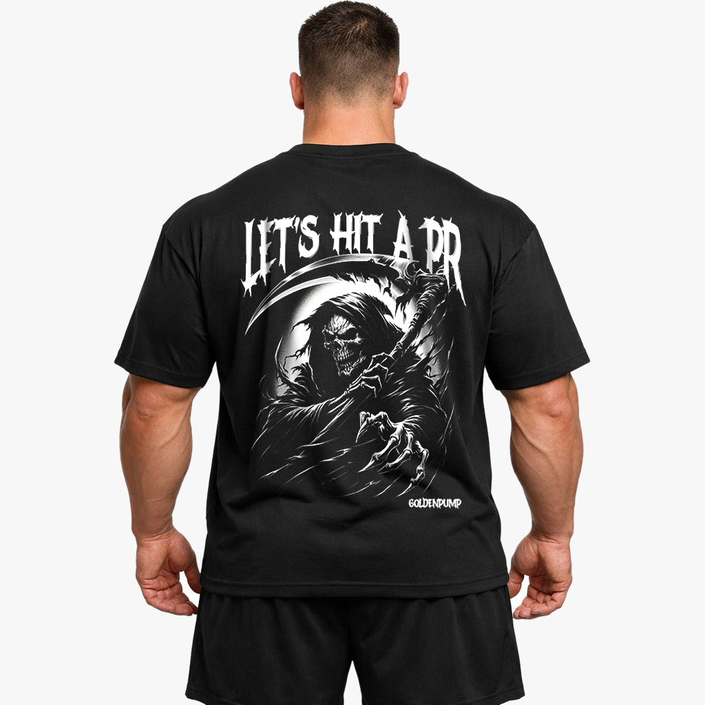 lets hit a pr Oversized (Backprint) Shirt