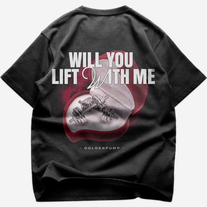 Lift with me (Backprint) Oversized Shirt