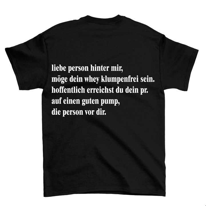 Person hinter mir (Backprint) Shirt