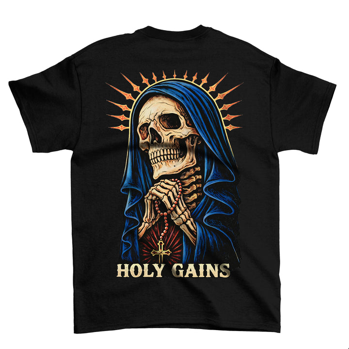 Holy Gains (Backprint) T-Shirt